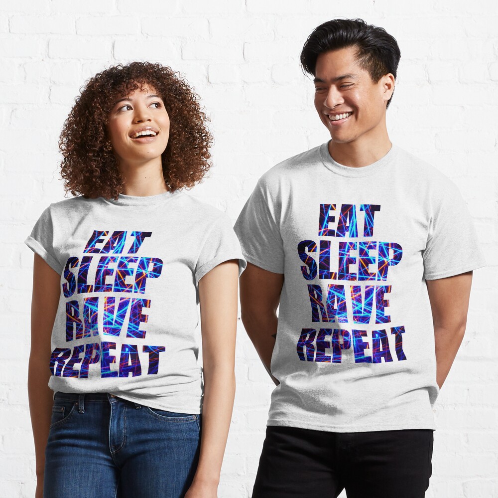 Eat Sleep Rave Repeat Classic T-Shirt