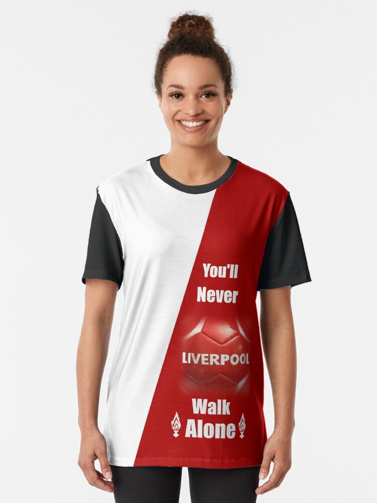 You Will Never Walk Alone T Shirt By Vienna15 Redbubble