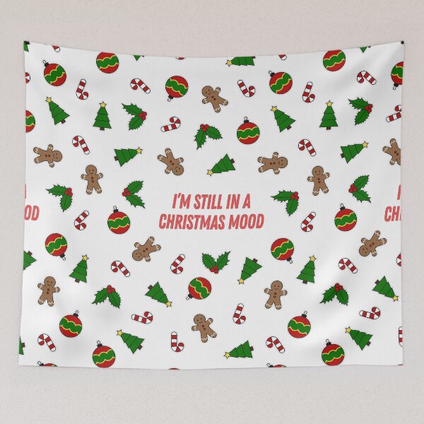 Item preview, I'm Still In A Christmas Mood designed and sold by MaplewoodMerch.