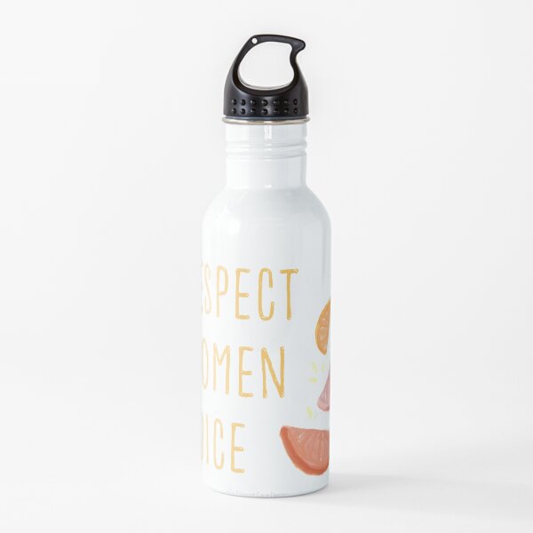 Respect Women Juice Water Bottle