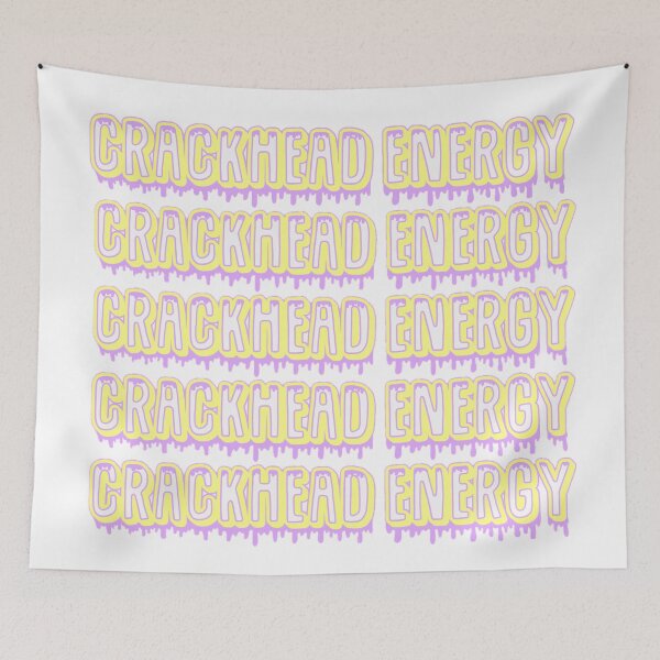 Item preview, Crackhead Energy designed and sold by kathleenkwiat.