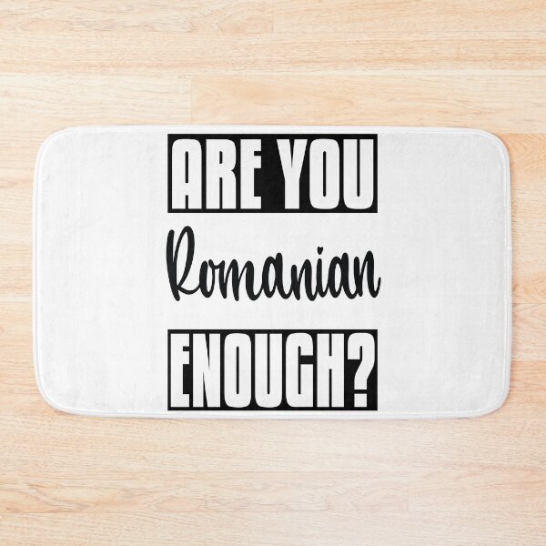 Item preview, Are You Romanian Enough? Romania Raised Me designed and sold by ProjectX23.