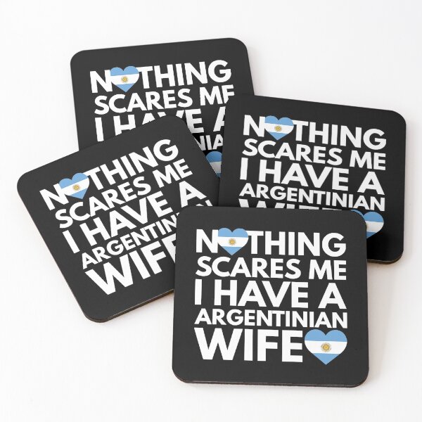 Item preview, Nothing Scares Me I Have Argentinian Wife designed and sold by HelloFromAja.