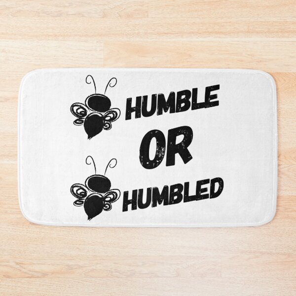 Item preview, Motivational Inspirational and Positive quote -  bee humble or be humbled typography text art by Word Fandom - wordfandom designed and sold by Kerry Pritchard.