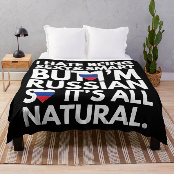 Item preview, Hate Being Sexy and Smart, But I am Russian, It is All Natural.  designed and sold by elhefe.