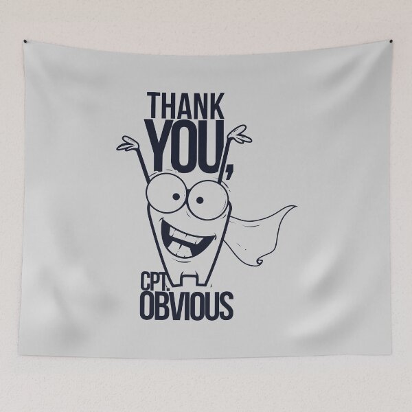 Item preview, Thank You Captain Obvious designed and sold by aventi24.
