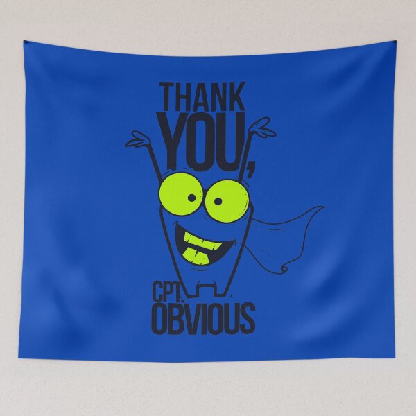 Item preview, Thank You Captain Obvious Green Eyes And Teeth designed and sold by aventi24.
