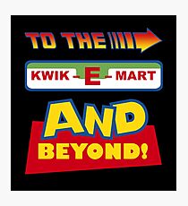 To The Kwik-E-Mart Photographic Print