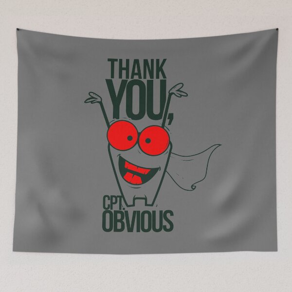 Item preview, Thank you Captain Obvious Red designed and sold by aventi24.