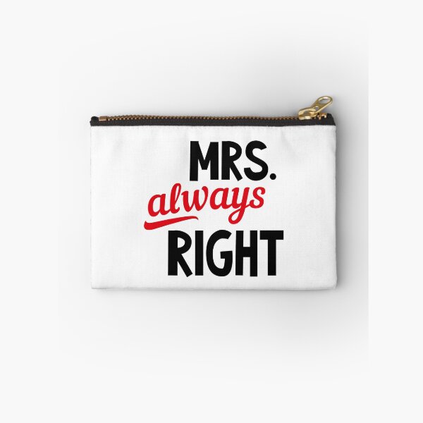 Item preview, Mrs always right designed and sold by Urosek.