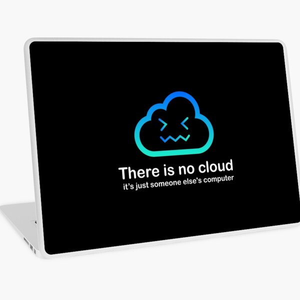 Item preview, There is no cloud Tech Humor cloud computing halloween thanksgiving just someone elses computer Angry Face Black designed and sold by DiM Store.