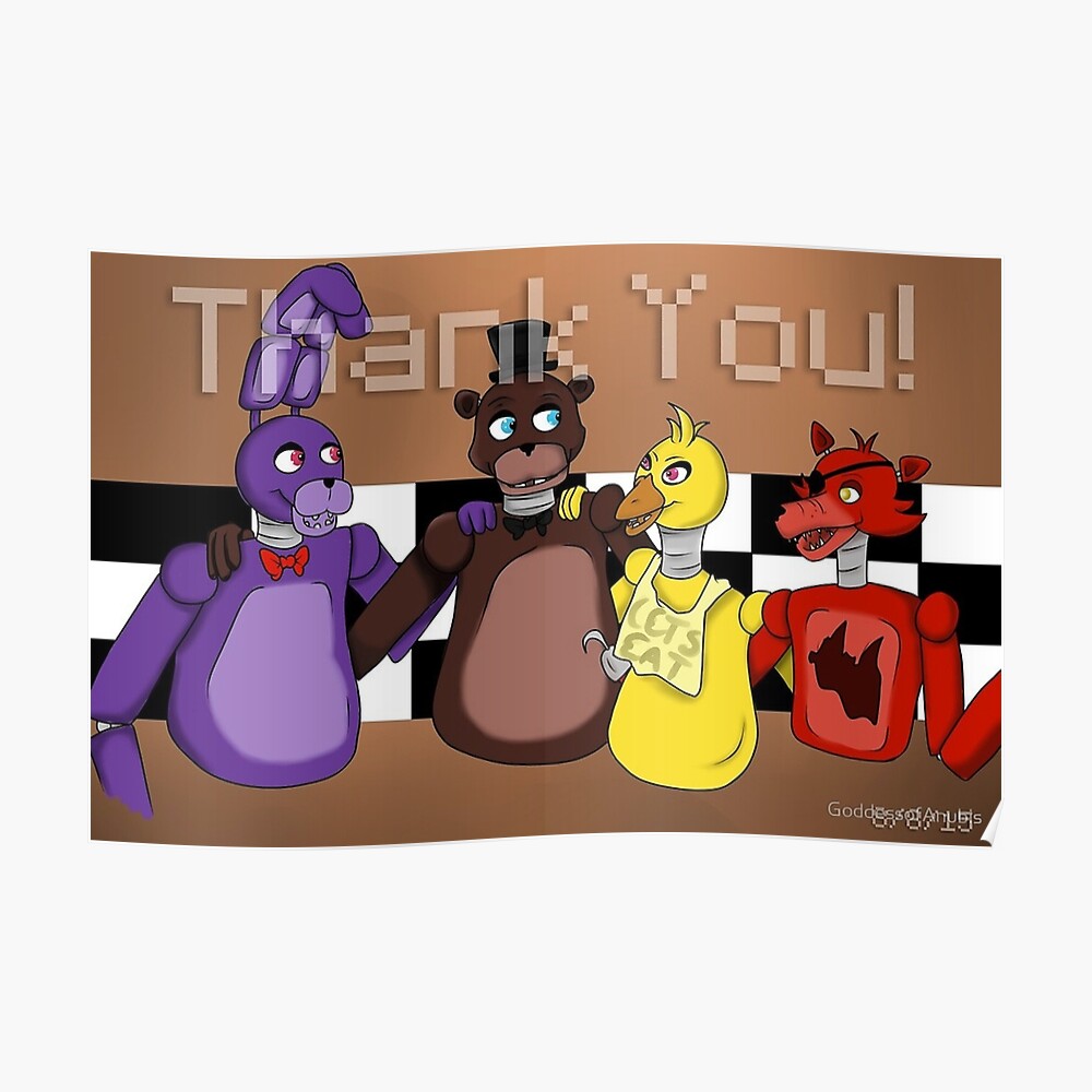 Full Body Fnaf Thank You Poster