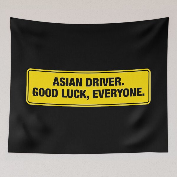 Item preview, Asian Driver, Good Luck, Everyone Bumper Sticker designed and sold by adidabu.