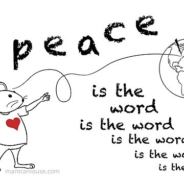 Artwork thumbnail, MantraMouse® Peace is the Word Cartoon by Donna Martini