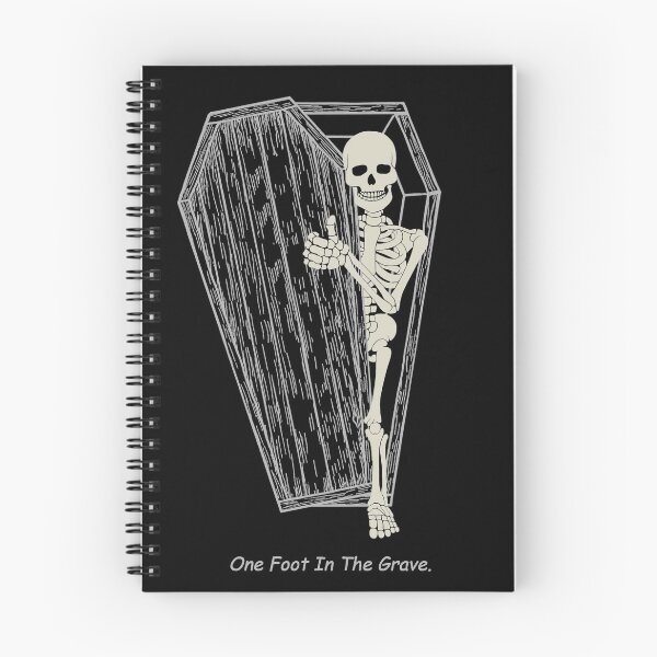 Item preview, One Foot in the Grave designed and sold by Boodrow.