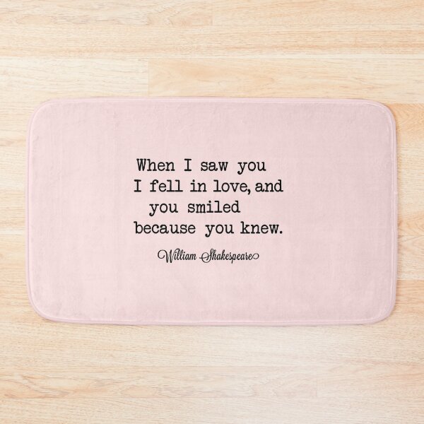 Item preview, I fell in love, and you smiled because you knew.  designed and sold by corbrand.