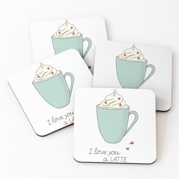 Item preview, Love You A Latte Design designed and sold by EBCustomDesign EBCD.