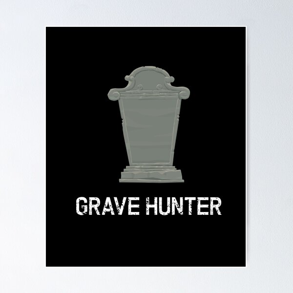 Item preview, Grave Hunter gravestone cemetery Gruftie Gothik designed and sold by MooonTees.