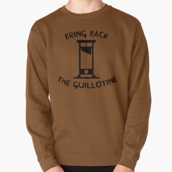 Artikel-Vorschau von Bringt die Guillotine zurück, designt und verkauft von SpaceDogLaika.