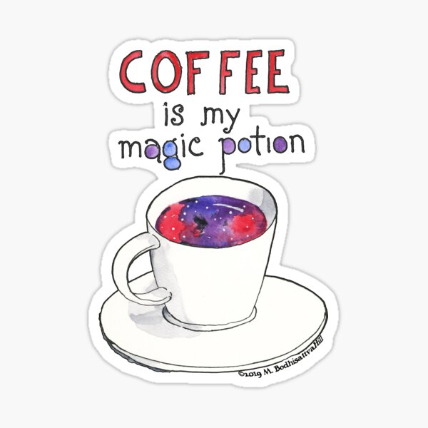 Coffee is My Magic Potion Sticker