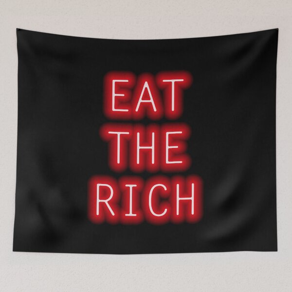 Item preview, Eat The Rich designed and sold by amclub.