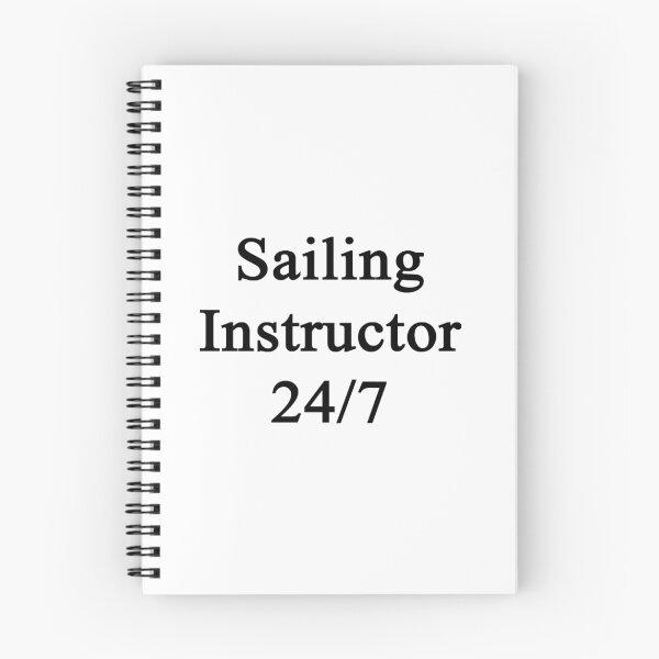 Item preview, Sailing Instructor 24/7  designed and sold by supernova23.