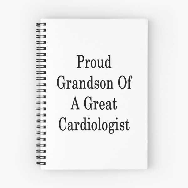 Item preview, Proud Grandson Of A Great Cardiologist  designed and sold by supernova23.