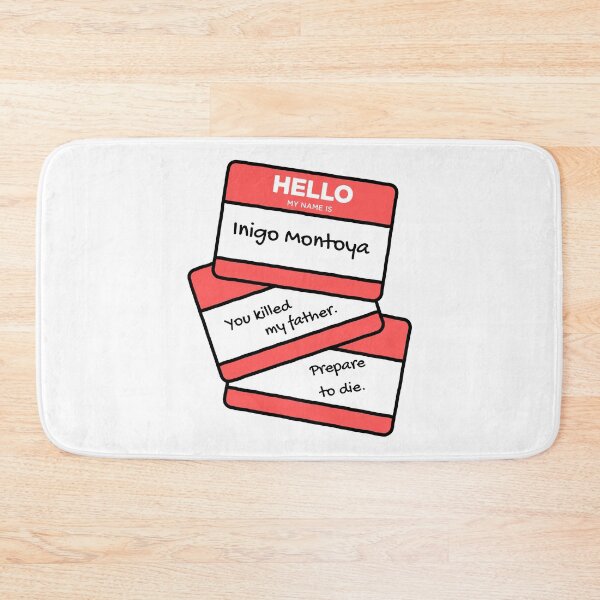 Item preview, Inigo Montoya Nametag designed and sold by AJ27.