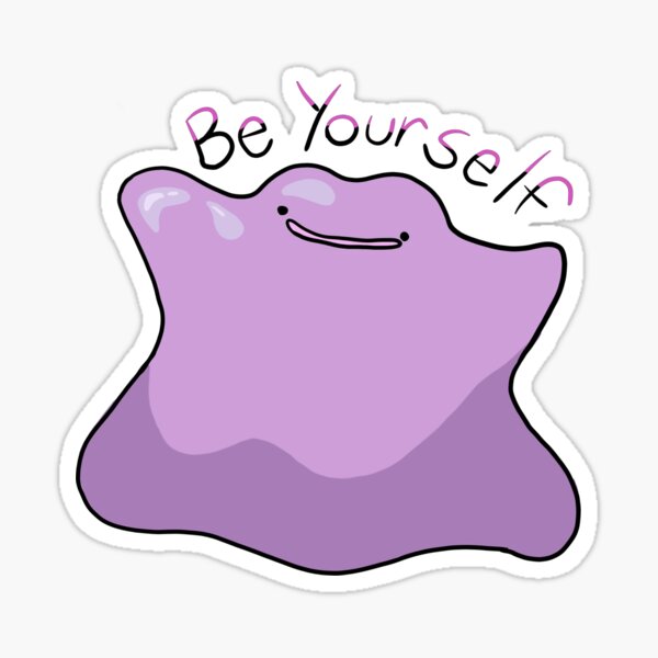 Be Yourself! Sticker