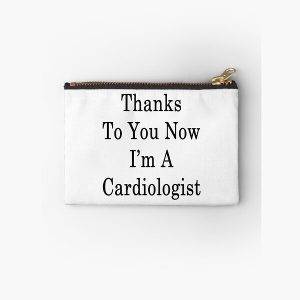 Item preview, Thanks To You Now I'm A Cardiologist  designed and sold by supernova23.