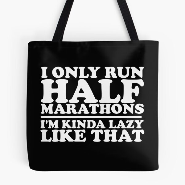 Item preview, I Only Run Half Marathons designed and sold by thingsandthings.