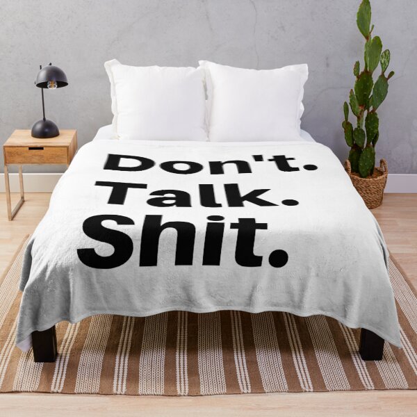 Item preview, Don't Talk Shit (White Variant) designed and sold by Everyday Designs.