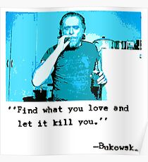 Charles Bukowski Love Poster