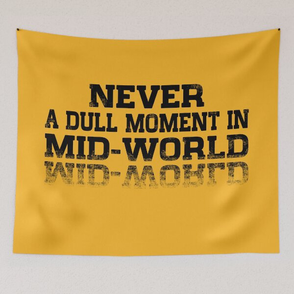 Item preview, Never a dull moment in Mid-World designed and sold by Anna R. Carrino.