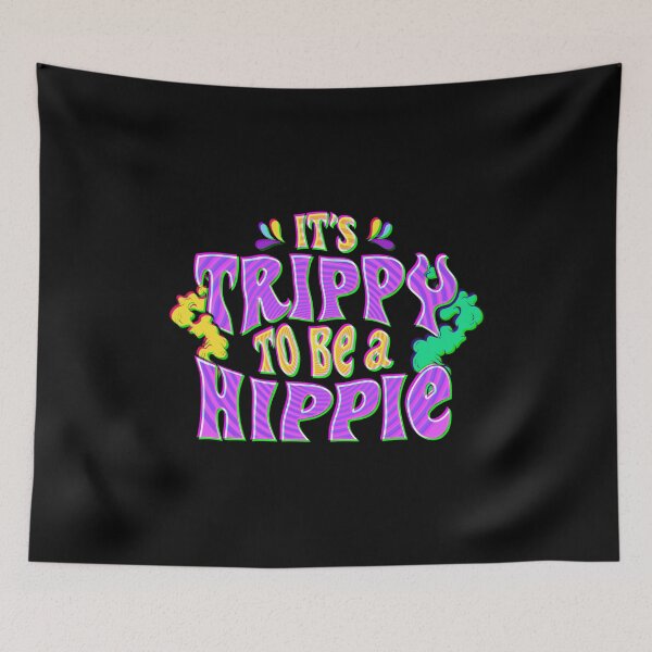 Item preview, Cute It's Trippy To Be a Hippie Festival Hipster designed and sold by perfectpresents.