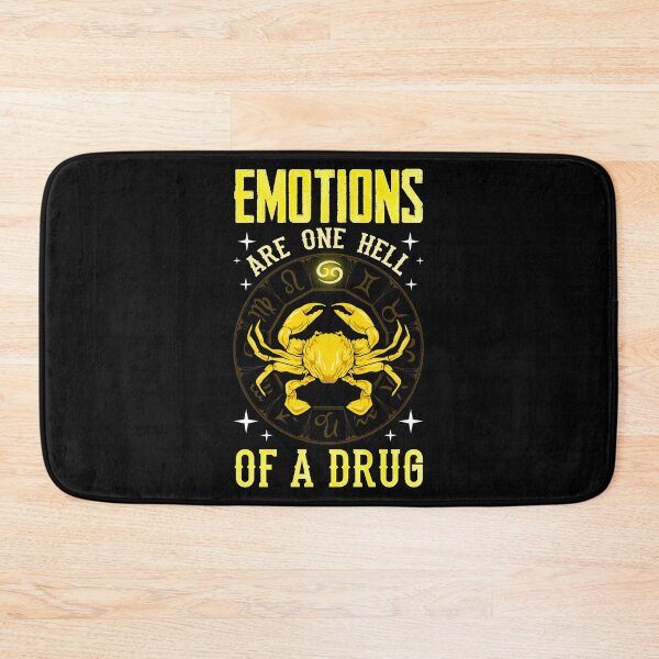 Item preview, Emotions Are One Hell of a Drug Zodiac Crab Cancer designed and sold by perfectpresents.