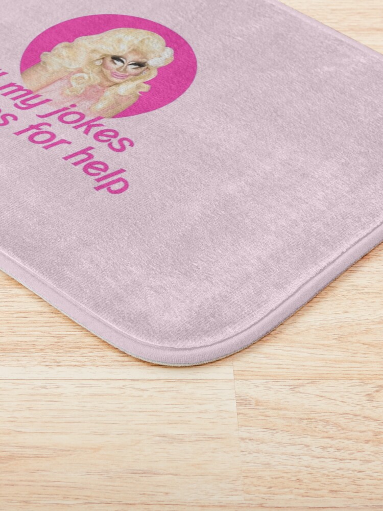 Alternate view of Trixie Jokes - Rupaul's Drag Race Bath Mat
