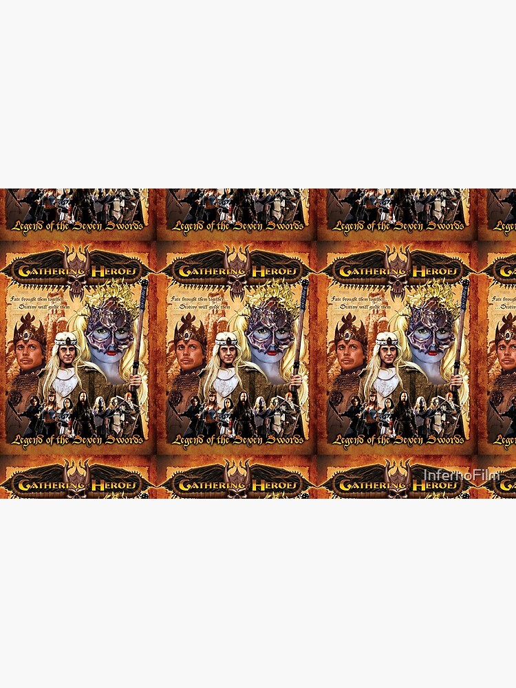 Gathering of Heroes: Legend of the Seven Swords Fantasy Poster by InfernoFilm