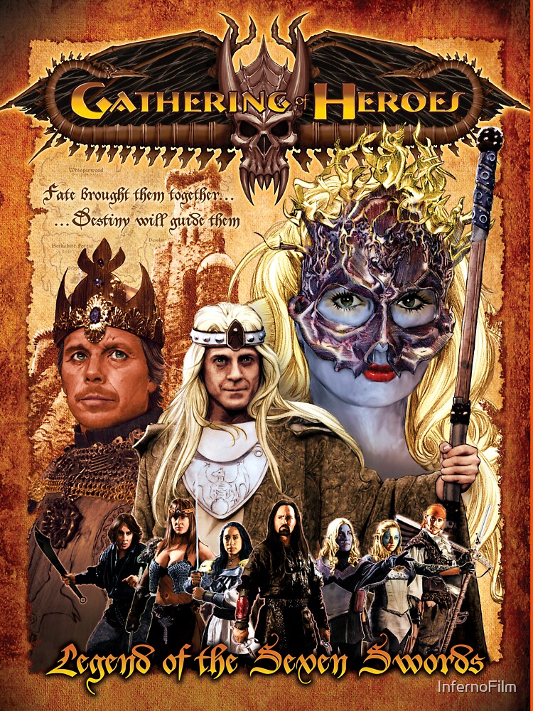 Gathering of Heroes: Legend of the Seven Swords Fantasy Poster by InfernoFilm