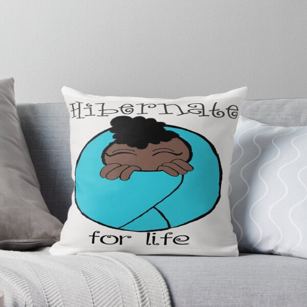 Item preview, Hibernate for life  designed and sold by MrsFryzArt.