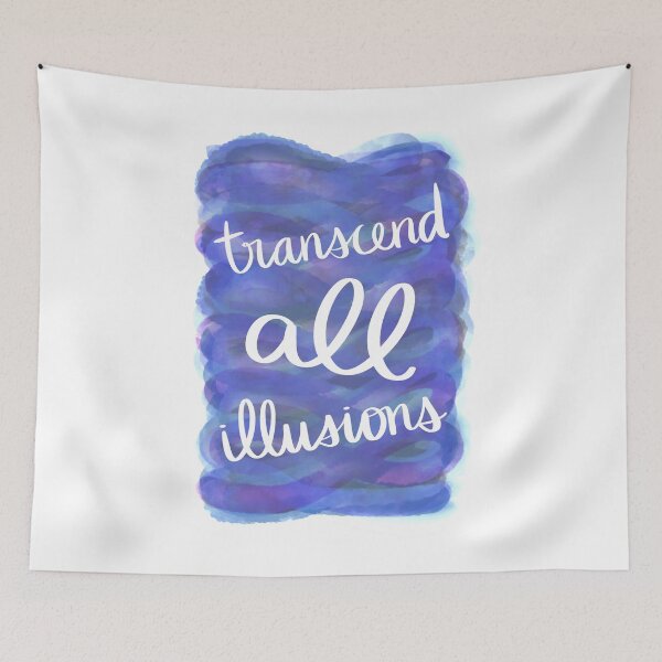 Item preview, Transcend All Illusions designed and sold by strongpurpose.
