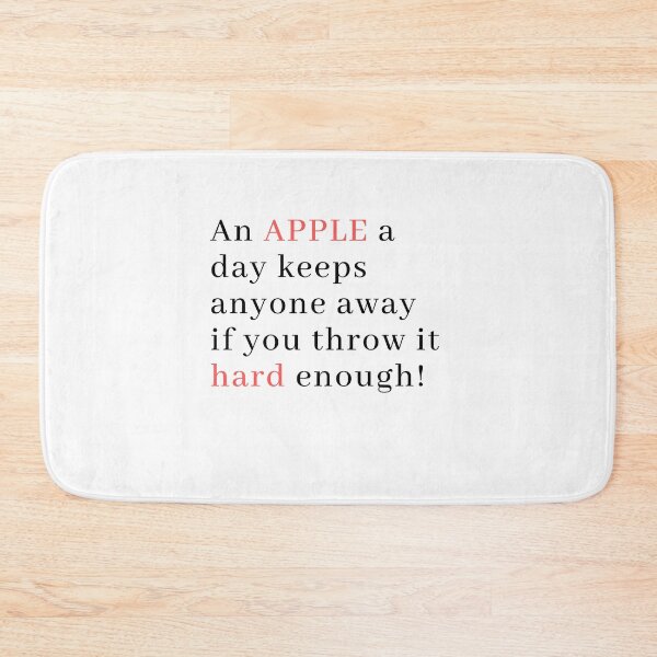 Item preview, Sarcastic Apple Quote designed and sold by TextyQuotes.