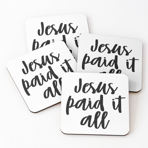 Item preview, JESUS PAID IT ALL designed and sold by christikdesigns.