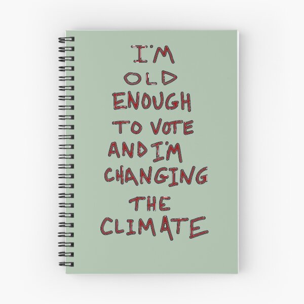 Item preview, I'm Old Enough To Vote And I'm Changing The Climate -- Red FX Font   (A Head Pin Original) designed and sold by HeadPinStudios...We know what you are thinking....