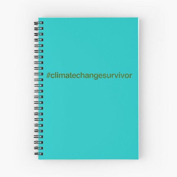 Item preview, Climate Change Survivor Design designed and sold by danielliamgill.