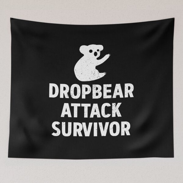 Item preview, Dropbear Attack Survivor designed and sold by teesaurus.