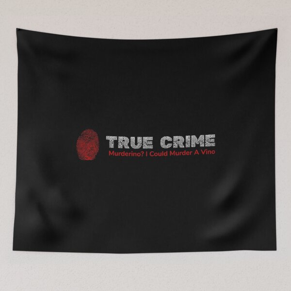 Item preview, True Crime Murderino - Murder A Vino Wine & Crime designed and sold by phoxydesign.