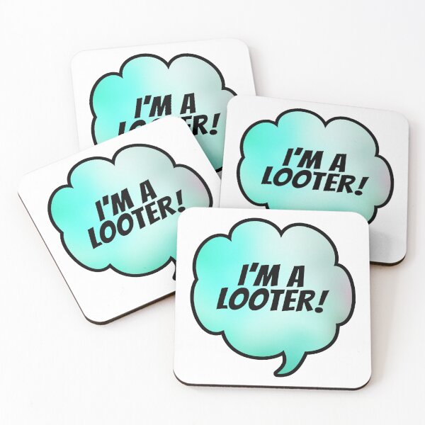 Item preview, I'm A looter Speech Bubble designed and sold by SassyClassyMe.