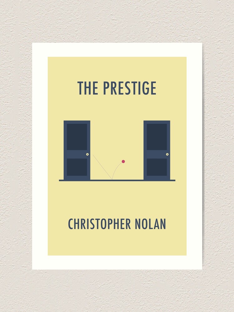 The Prestige Art Print By Jscrussell Redbubble