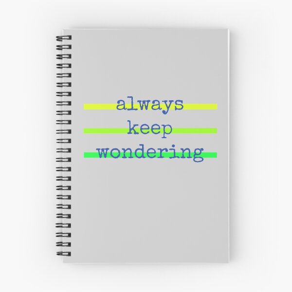 Item preview, Always keep wondering designed and sold by PipAndTheSea.